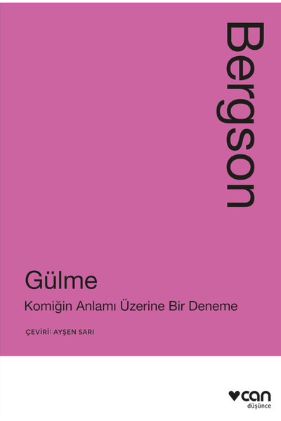 Can Yayınları Gülme: Komiğin Anlamı Üzerine Bir Deneme
