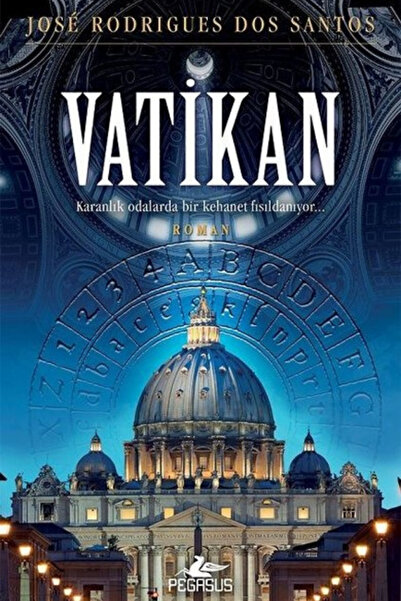 Pegasus Yayınları Vatikan - Jose Rodrigues dos Santos
