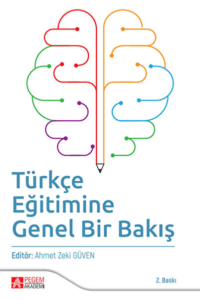 Türkçe Eğitimine Genel Bir Bakış