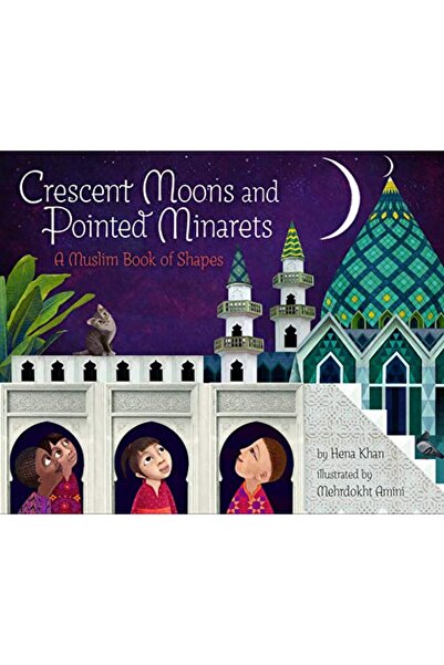 Chronicle Books الهلال والمآذن المدببة: كتاب مسلم عن الأشكال