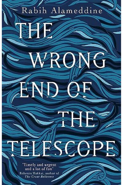 Little Brown and Company UK The Wrong End of the Telescope