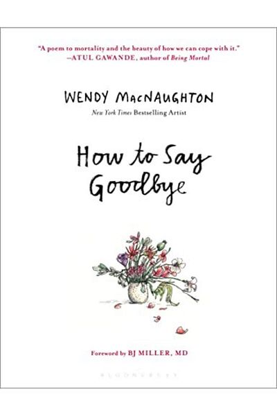 Bloomsbury How to Say Goodbye