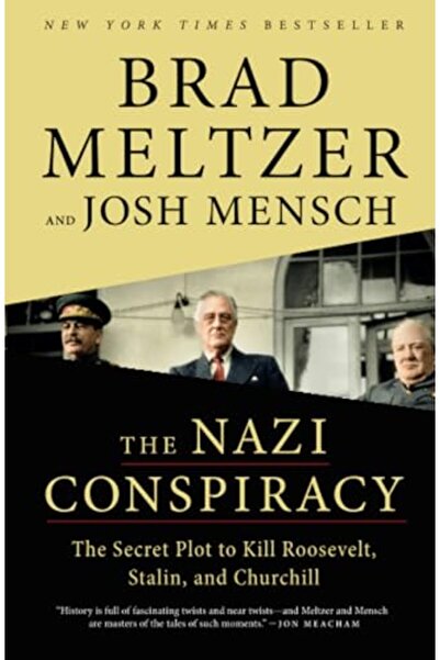 Flatiron Books المؤامرة النازية: المؤامرة السرية لقتل روزفلت وستالين وتشرشل