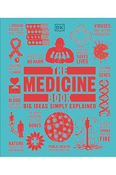 Dorling Kindersley The Medicine Book: Big Ideas Simple Explained