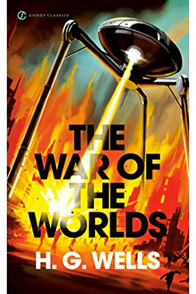 SIGNET CLASSICS The War of the Worlds (Signet Classics)