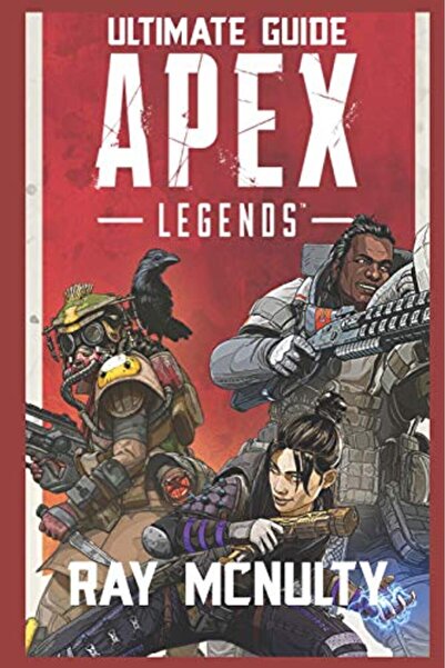 independently published دليل Apex Legends Ultimate: كيفية اللعب وتصبح أفضل لا...