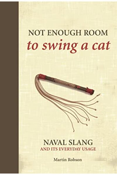 Osprey Publishing لا توجد مساحة كافية لتأرجح القطة: المصطلحات البحرية واستخدا...