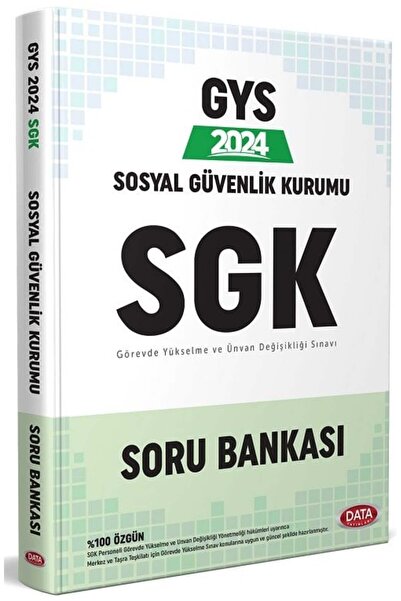 Data Yayınları 2024 GYS SGK Görevde Yükselme ve Ünvan Değişikliği Sınavı Soru...