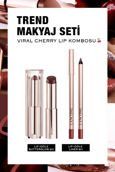Lancome Trend Idole Makyaj Seti: Viral Cherry Lip Kombosu 7829999999186