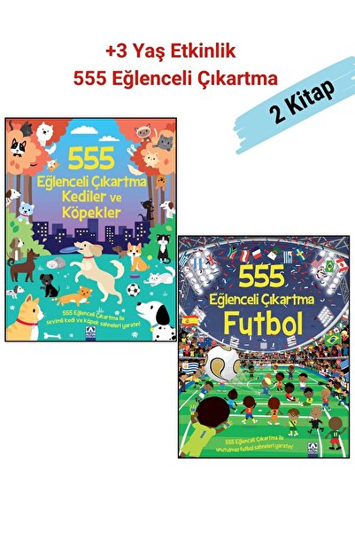 Altın Kitaplar 555 Eğlenceli Çıkartma - Futbol ve 555 Eğlenceli Çıkartma - Ke...