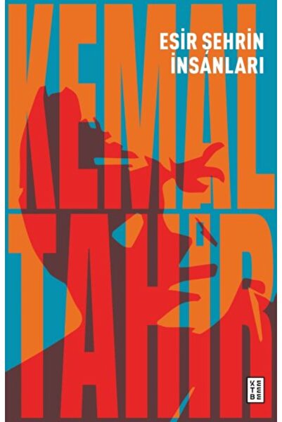 Timaş Yayınları Esir Şehrin İnsanları