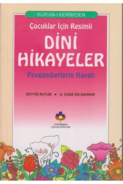 Timaş Yayınları Kur’an-ı Kerimden Çocuklar İçin Resimli Dini Hikayeler