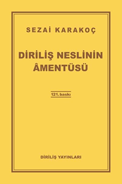 Genel Markalar Diriliş Neslinin Amentüsü