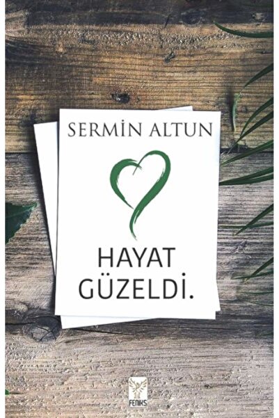 Timaş Yayınları Hayat Güzeldi