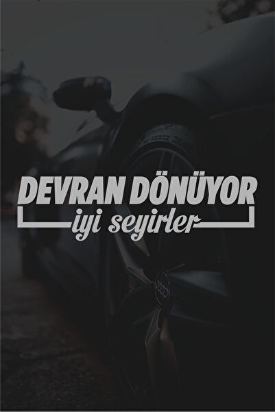 Quart Aksesuar 20 x 6 cm Devran Dönüyor İyi Seyirler Oto Sticker Araba Cam St...