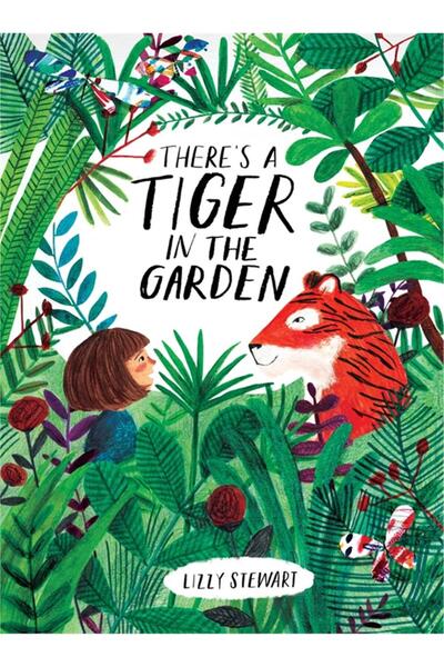 FRANCES LINCOLN Има тигър в градината