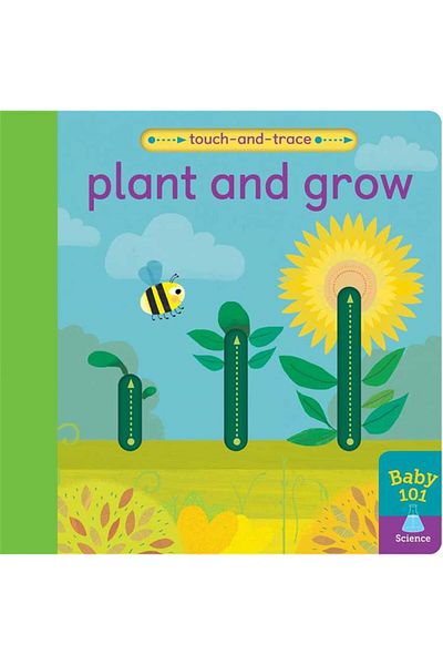 Little Tiger Press Baby 101: Plant and Grow