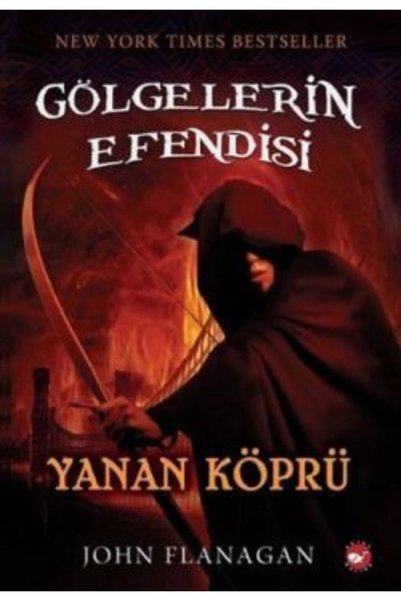 Delidolu Yayınları Gölgelerin Efendisi 2 - Yanan Köprü |   John Flanagan |   ...