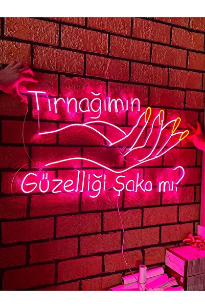 dekoraven Tırnağımın Güzelliği şaka mı Neon Tabela (80x50cm)