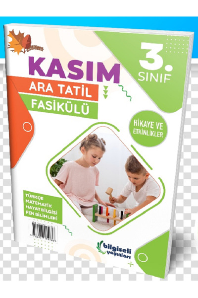 Bilgiseli Yayınları 3.Sınıf KASIM Ara Tatil Fasikülü Hikaye ve Etkinlikli / 3.Sınıf Evrensel Tüm Dersler Yaprak Test