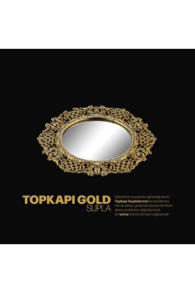 PONCİKPAZAR 6`LI TOPKAPI GOLD MODEL SUPLA