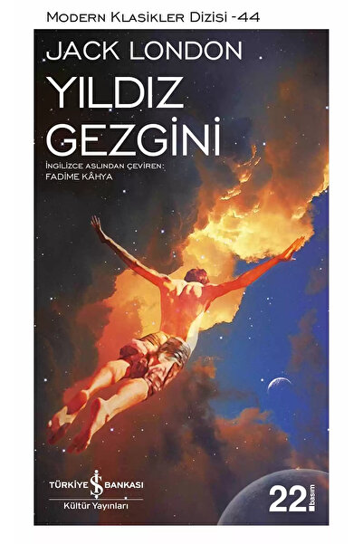 TÜRKİYE İŞ BANKASI KÜLTÜR YAYINLARI İş Bankası Kültür Yayınları Yıldız Gezgin...