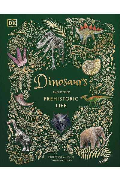 Penguin Books Anusuya Chinsamy-Turan - Dinosaurs and Prehistoric Life (Hardcover)