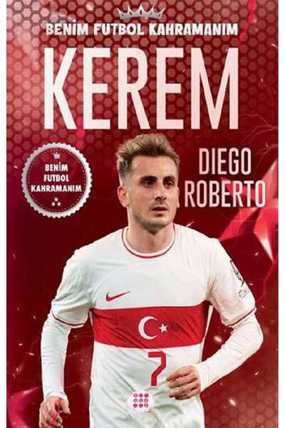 dokuzyayinlari Kerem – Benim Futbol Kahramanım