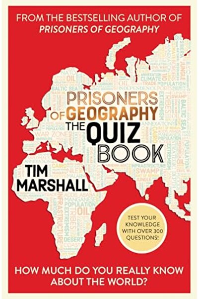 Elliott & Thompson Limited Prisoners Of Geography The Quiz Book: How Much Do ...