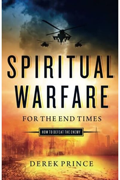 Chosen Books, a division of Baker Publishing Group الحرب الروحية في نهاية الز...