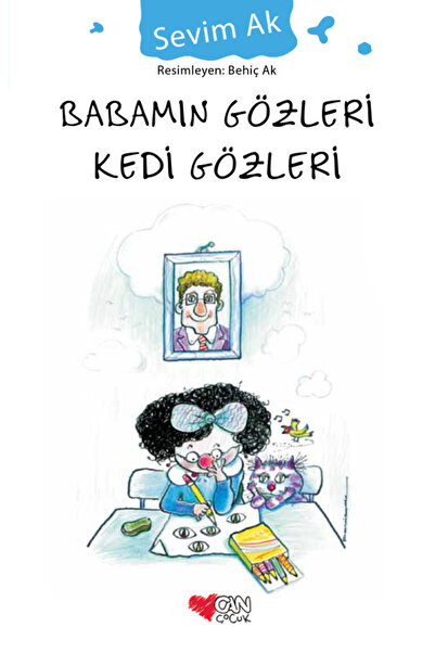 CAN Babamın Gözleri Kedi Gözleri