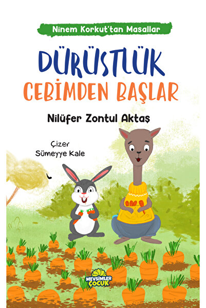 Mevsimler Kitap Ninem Korkut’tan Masallar – Dürüstlük Cebimden Başlar | Çocuk...