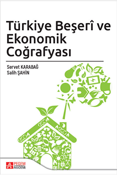 Pegem Akademi Yayıncılık Türkiye Beşeri ve Ekonomik Coğrafyası