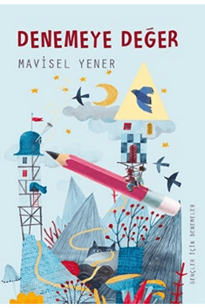 Tudem Denemeye Değer / Mavisel Yener / Tudem Yayınları / 9786052859711