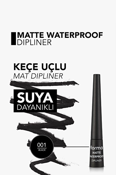 Flormar Suya Dayanıklı Mat Dipliner (SİYAH) - Waterproof Dipliner - 001 Black - 8690604536481