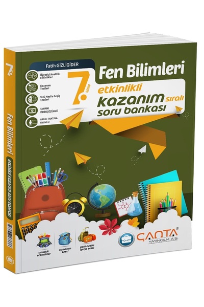 Çanta Yayınları Çanta 2025 7. Sınıf Fen Bilimleri Etkinlikli Kazanım Soru Bankası