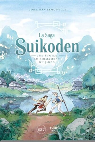THIRD EDITIONS SUIKODEN - UNE ETOILE AU FIRMAMENT DU J-RPG