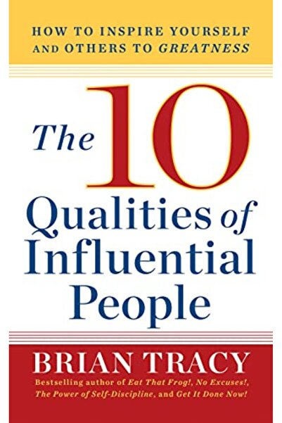 G&D Media الصفات العشر للأشخاص المؤثرين: كيف تلهم نفسك والآخرين لتحقيق العظمة