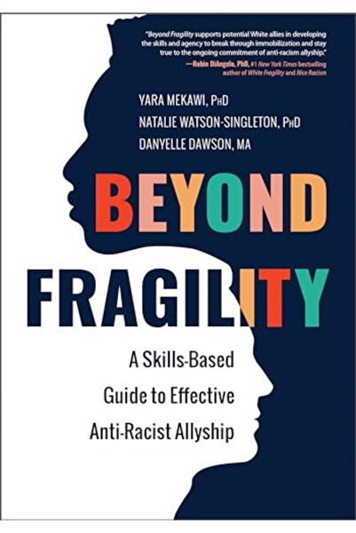 Bridge City Books ما وراء الهشاشة: دليل قائم على المهارات لبناء تحالف فعال ضد...