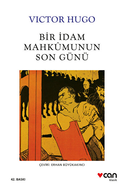 CAN Bir İdam Mahkumunun Son Günü /Can Yayınları