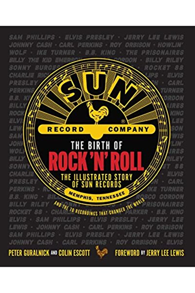 Weldon Owen, Incorporated ميلاد موسيقى الروك أند رول: القصة المصورة لشركة Sun...