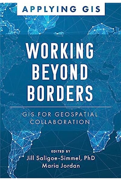 ESRI Press رسم الخرائط عبر الحدود: نظم المعلومات الجغرافية للتعاون الجغرافي ا...