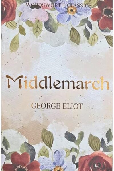 Wordsworth Editions Ltd ميدل مارش (كلاسيكيات وردزورث)