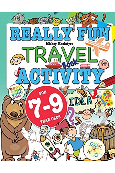 Bell & MacKenzie Publishing Really Fun Travel Activity Book For 7-9 Year Olds...