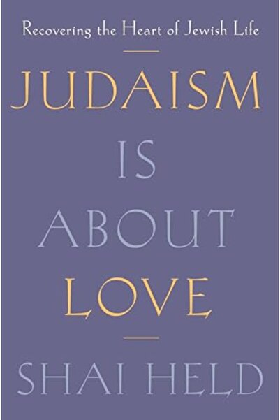 Farrar, Straus & Giroux اليهودية تدور حول الحب: استعادة قلب الحياة اليهودية