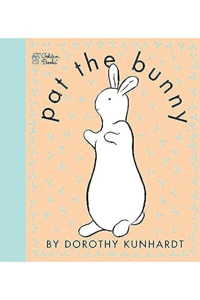 Golden Disney Pat the Bunny ( Pat the Bunny)