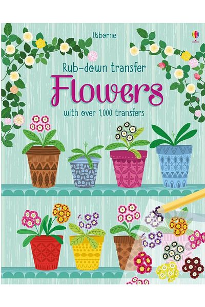 Usborne Rub down Transfer Book - Flowers Design