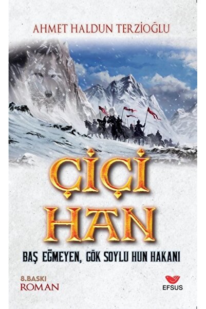 Efsus Yayınları Çiçi Han