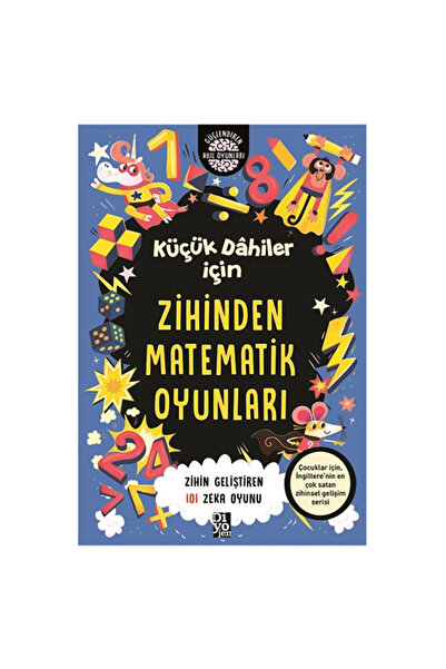 Diyojen Yayıncılık Küçük Dahiler İçin Zihinden Matematik Oyunları 101 Zeka Di...