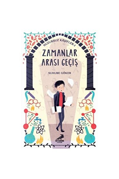 Genel Markalar Zamanlar Arası Geçiş Huzursuz Kaşifler 1 / / Suhube Göker